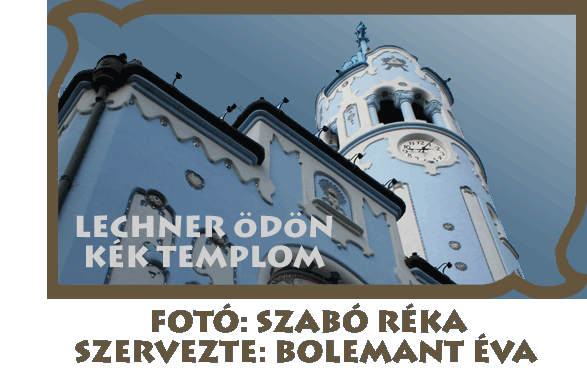 Lechner Ödön Kék Templom